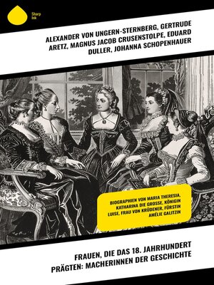 cover image of Frauen, die das 18. Jahrhundert prägten